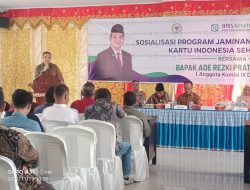 Anggota DPR RI Bersama BPJS Kesehatan Sosialisasi Program JKN- KIS