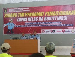 Lapas Kelas IIA Bukittinggi Laksanakan Sidang TPP Jelang Bebas Bersyarat