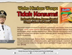 Walikota Bukittinggi Himbau Warga Tidak Konsumsi Indomie Varian Ayam Spesial Hingga Keluar Info Resmi BPOM