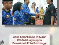 Wako Serahkan SK PNS dan CPNS di Lingkungan Pemerintah Kota Bukittinggi