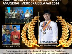 Bang Wako kembali meraih Penghargaan Nasional dari kementrian pendidikan, Satu Satunya Kota di Sumbar, Bukittinggi Terima Penghargaan Anugerah Merdeka Belajar 2024