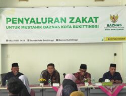 Pemko dan BAZNAS Bukittinggi Salurkan Zakat Untuk 125 Mustahik