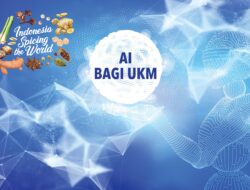 UKM Cerdas Bukan Hanya Andalkan AI, Tapi Bisa Kendalikan Teknologi