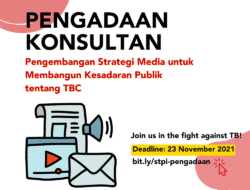 Lewat TB Journalist Fellowship 3.0, STPI Harap Media Jadi Pemicu Kesadaran Publik Soal Tuberkulosis