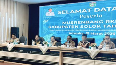 MUSRENBANG RKPD 2027 KABUPATEN SOLOK: PERKUAT ARAH TRANSFORMASI DAN PRIORITAS PEMBANGUNAN DAERAH