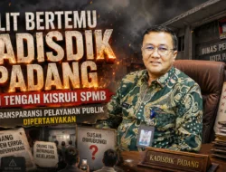 Sulit Bertemu Kadisdik Padang di Tengah Kisruh SPMB, Transparansi Pelayanan Publik Dipertanyakan