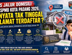 Lulus Jalur Domisili Saat SPMB Kota Padang 2026, Ternyata Tak Tinggal di Alamat Terdaftar ? 